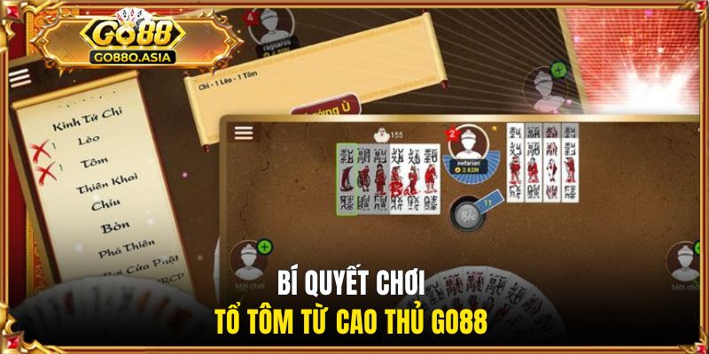 Bí quyết chơi Tổ Tôm từ cao thủ GO88 