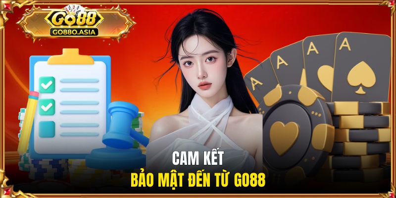 Cam kết đến từ GO88 về bảo vệ thông tin người dùng